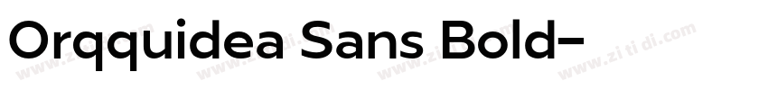 Orqquidea Sans Bold字体转换